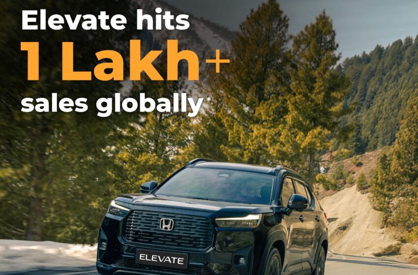  होंडा कार्स इंडिया ने बोल्‍ड एवं स्‍टाइलिश होंडा एलिवेट की 1 लाख गाडि़यां बेचने की उपलब्धि हासिल की।