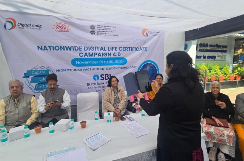  देहरादून में डिजिटल जीवन प्रमाणपत्र (डीएलसी) अभियान 4.0 का सफल आयोजन।