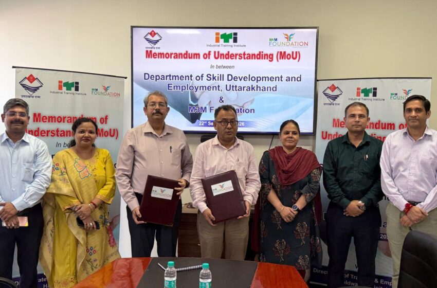  M3M Foundation और कौशल विकास एवं रोजगार विभाग के बीच MoU पर हस्ताक्षर।